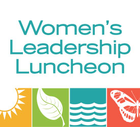 Women's Leadership Luncheon 2021. The theme for 2021 is Care of Creation. 