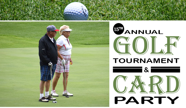 15th annual SSNDCP Golf Tournament and Card Party